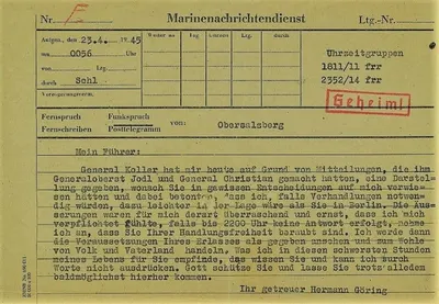 Hermann Göring&apos;s telegram to Adolf Hitler on April 23rd 1945